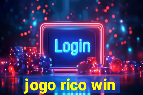 jogo rico win